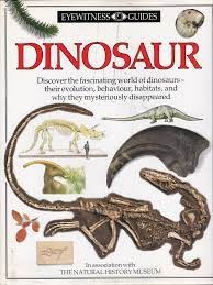 Collins Eyewitness guides: Dinosaur
